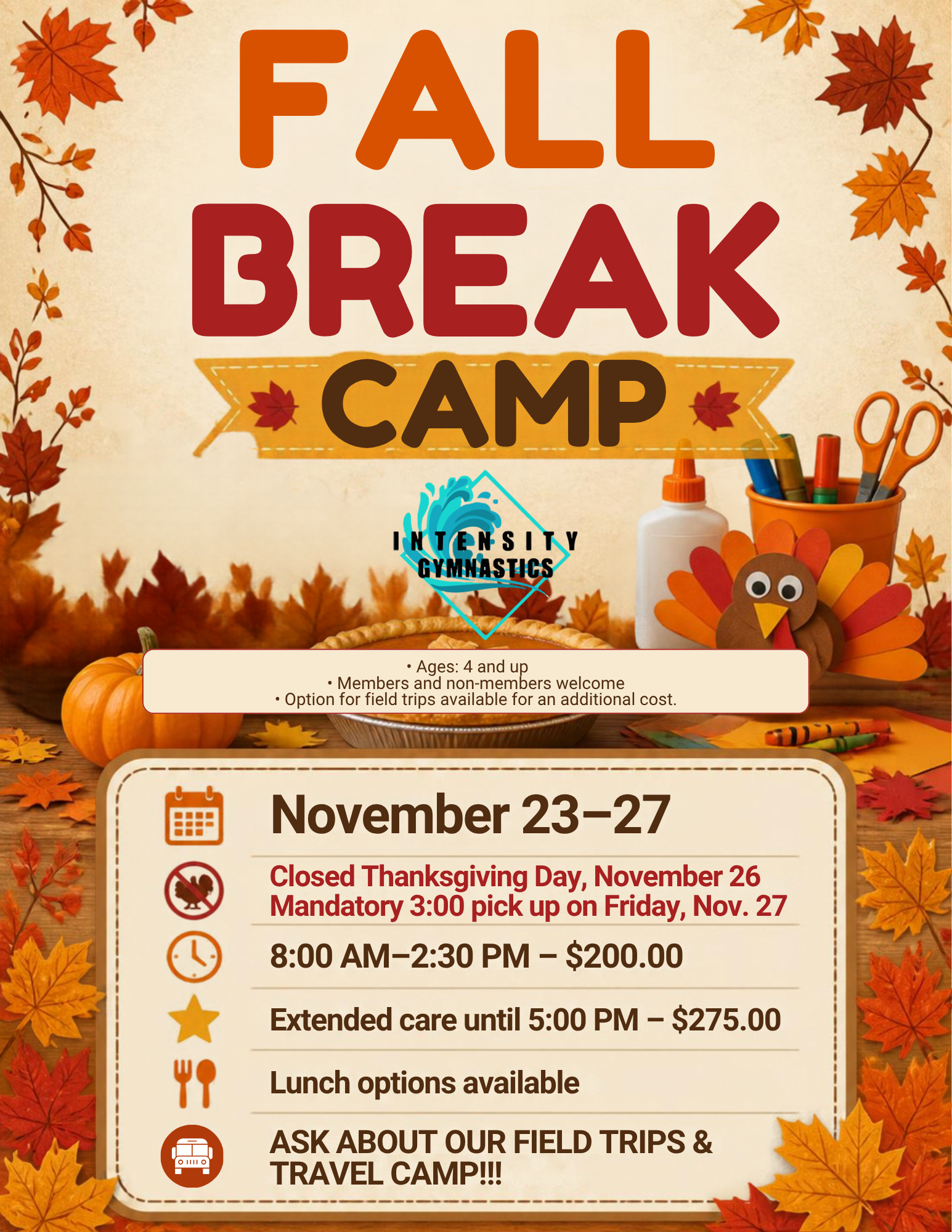 Fall Break In-House Camp flyer — November 23–27, 2026, ages 4 and up