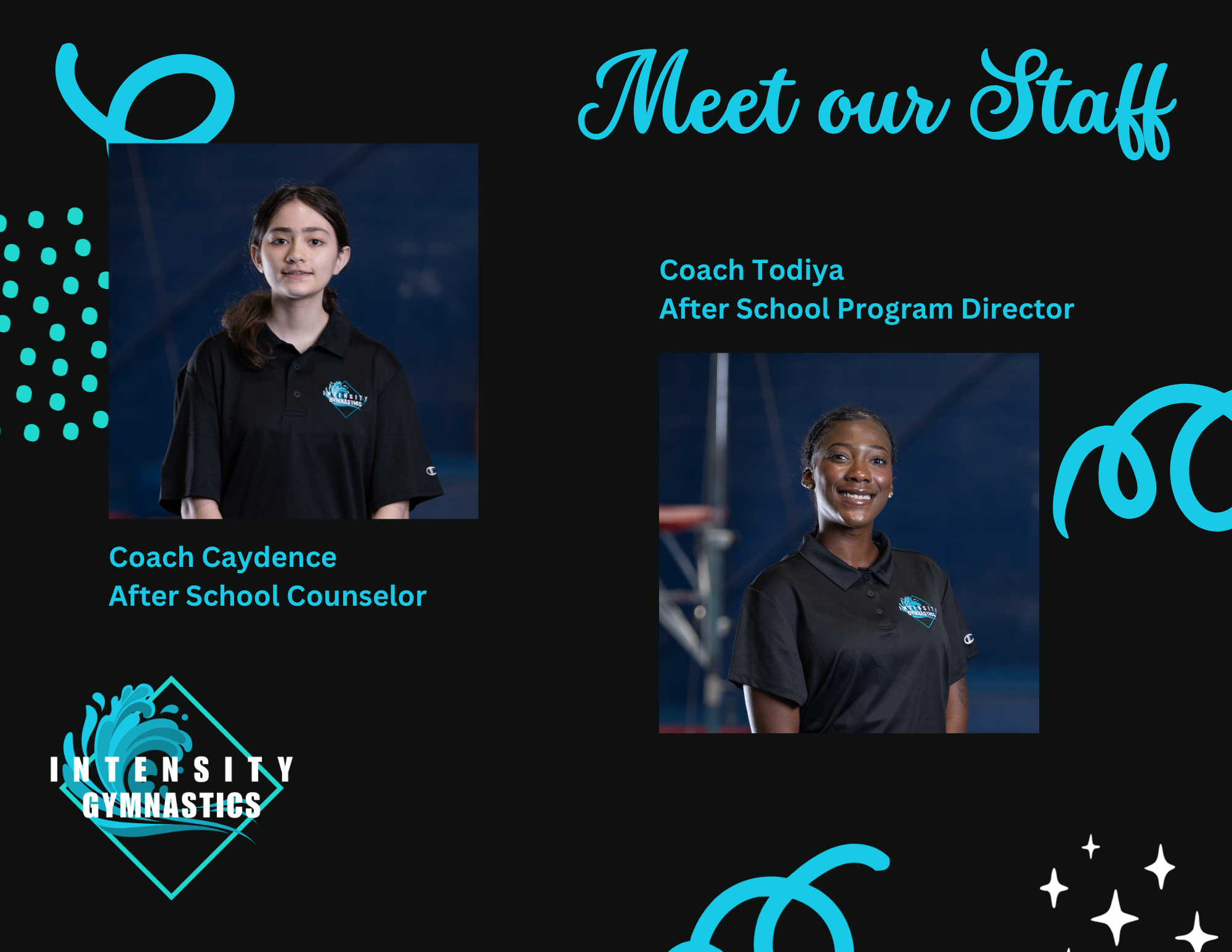 Meet our staff: Coach Caydence and Coach Todiya