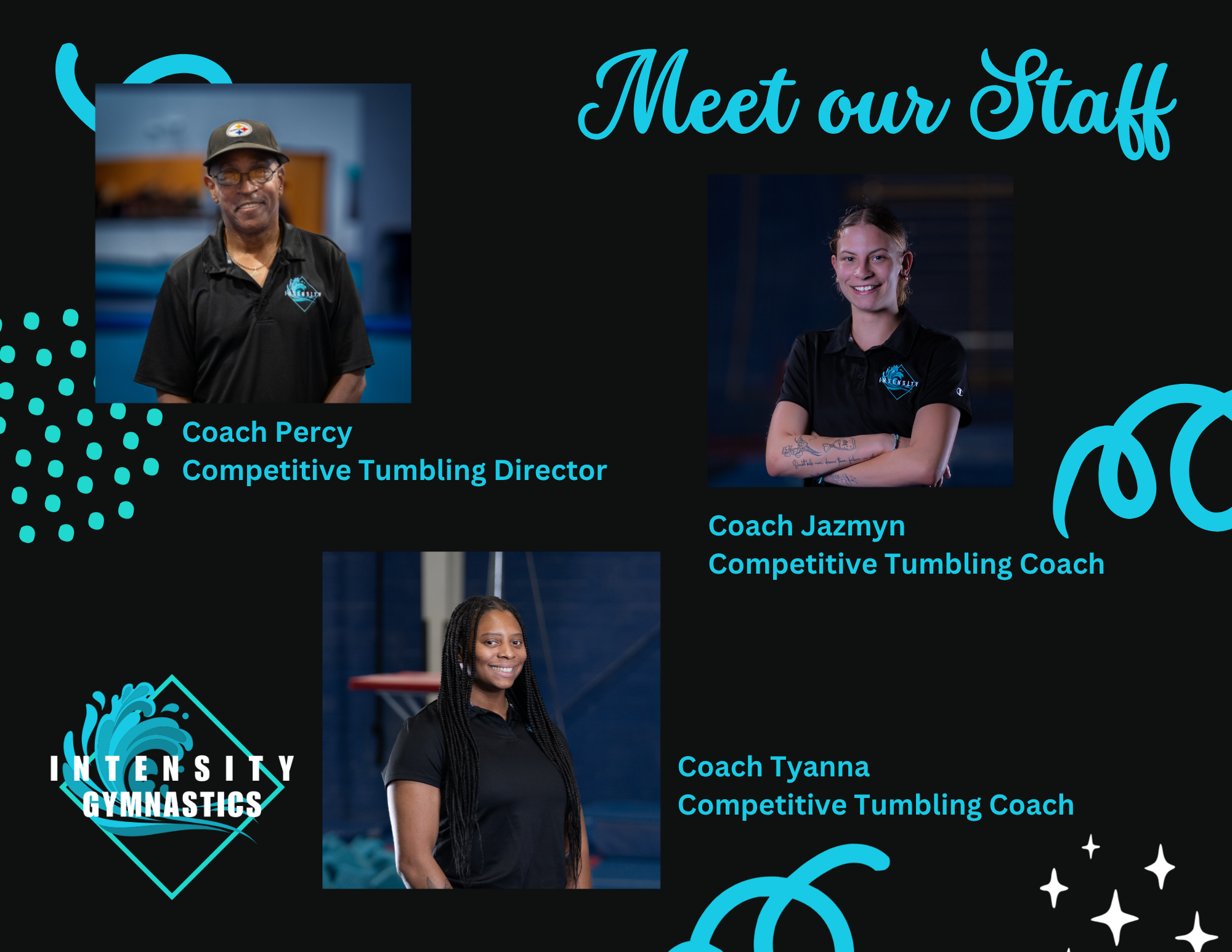 Meet our staff: Coach Percy, Coach Jazmyn, and Coach Tyanna